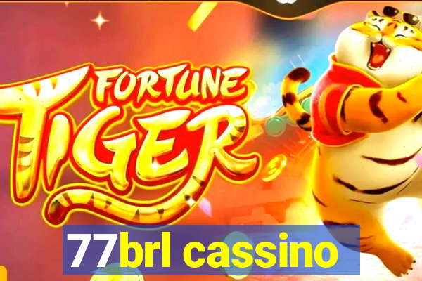 77brl cassino